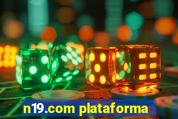 n19.com plataforma